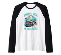 Où Je Roule, Pas Besoin de Routes en Jet Ski l'été Manche Raglan