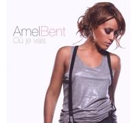Ou Je Vais by Amel Bent (2009-12-08)