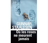 Où les roses ne meurent jamais: Une enquête de Varg Veum, le privé norvégien