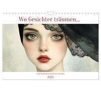 Où les visages rêvent et les pensées deviennent visibles, Version française (Calendrier mural 2026 DIN A4 portrait), Calendrier CALVENDO mensuel