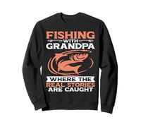 Où Les Vraies Histoires sont Prises en Train de pêcher, Grand-père Sweatshirt