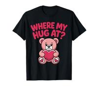 Où Mon câlin à l'ours Tenant Un cœur Rose Ours drôle T-Shirt
