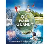 Où partir quand