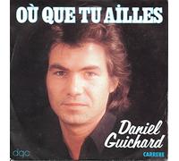 où que tu ailles - il faut pas en rire (45 tours)