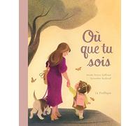 Où que tu sois