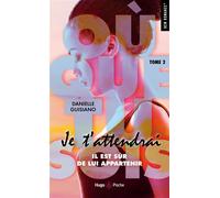 Où que tu sois - tome 2 Je t'attendrai - Danielle Guisiano - Hugo Poche - Poche - Roman