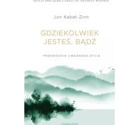 Où que vous soyez, soyez - Jon Kabat-Zinn (Buch auf Polnisch)