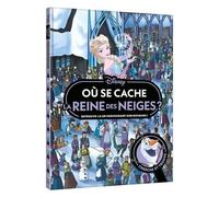 Où Se Cache La Reine Des Neiges ? - Retrouve-La En Parcourant Son Royaume !