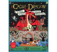 David McPhail – Où se cache le dragon ? – Cherche-et-trouve au temps des châteaux forts – Cartonné