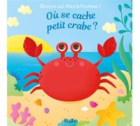 Où se cache petit crabe ? - Simona Beretta - Piccolia - cartonné - Album jeunesse