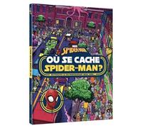 SPIDER-MAN - Où se cache Spider-Man ? - Cherche et trouve - Marvel: Retrouve-le en parcourant New York !