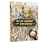 STAR WARS - Où se cachent les droïdes ? - Cherche et Trouve