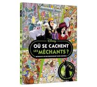 DISNEY CLASSIQUES - Où se cachent les méchants ? - Cherche et trouve - Collectif - Hachette Disney - broché - Livre-jeu