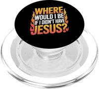 Où Serais-Je si Je n'avais Pas Jésus ? PopSockets PopGrip pour MagSafe