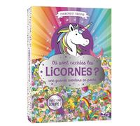Où sont cachées les licornes ? Une grande aventure en poche