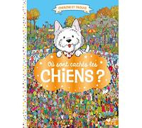 Paul Moran – Où sont cachés les chiens ? – Livre-jeu – Cartonné