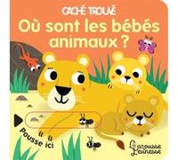Où sont les bébés animaux ? Sonia Baretti (Illustration)
