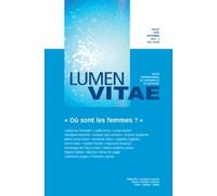 Où sont les femmes, revue Lumen Vitae 2022-1, vol 77