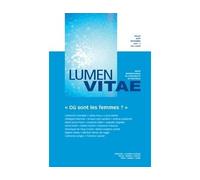 Où sont les femmes, revue Lumen Vitae 2022-1, vol 77 - Catherine Chevalier - Lumen Vitae Eds - broché - Revue