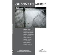Collectif – Où sont les murs ? – Tome 90 – Broché – L'Harmattan