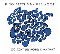 Ou sont Les Notes d Antan