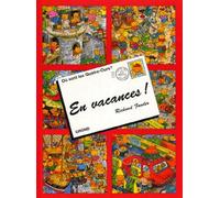 Où sont les Quatre-Ours ?: En vacances !
