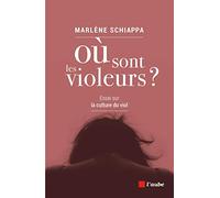 Où sont les violeurs ?: Essai sur la culture du viol