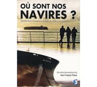 Où sont nos navires
