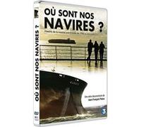 Où sont nos navires ? DVD E