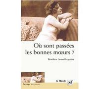 Où Sont Passées Les Bonnes Moeurs ?