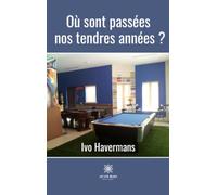 Où sont passées nos tendres années ?