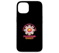 Où sont passées Toutes Les Fleurs Coque pour iPhone 13
