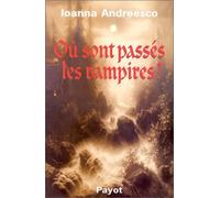Où sont passés les vampires ?