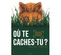 Où te caches-tu? 20 volets à soulever pour enquêter sur la nature invisible. - Raphaël Martin - La Martiniere Jeunesse - cartonné - Document jeunesse