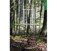 Où tu iras j'irai... Ou pas BLAS Marylène (Auteur)