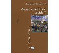 Où va la protection sociale ?