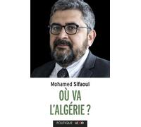 Ou va l'algerie ? - SIFAOUI MOHAMMED - Cerf - Poche - Essai