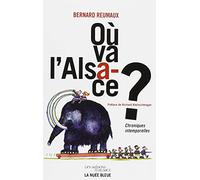 Où va l'Alsace ?
