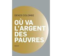 Où va l'argent des pauvres: Fantasmes politiques, réalités sociologiques