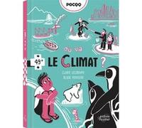 OÙ VA LE CLIMAT ?