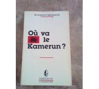 Ou Va le Kamerun ?