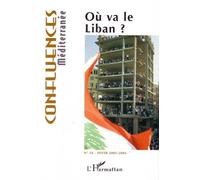 Où va le Liban ? Tome 56 - Collectif - L'harmattan - broché - Revue