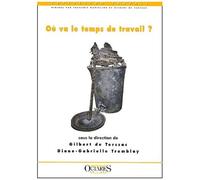 Où Va Le Temps De Travail ?