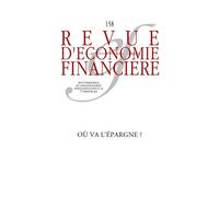 Où va l'épargne ? - Anne Lavigne - Ass.economie Financiere - broché - Revue