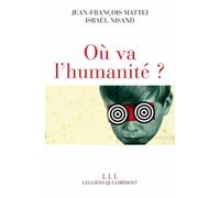 Où va l'humanité ?