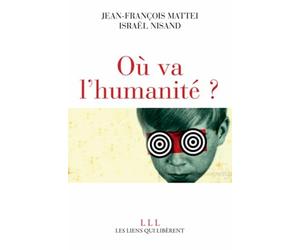 Où va l'humanité ?