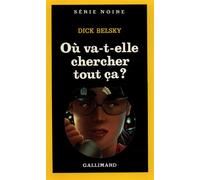 Où Va-T-Elle Chercher Ça ? | Occasion