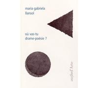 Où Vas-Tu Drame-Poésie ?