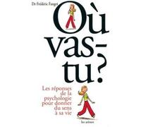 Où vas-tu ? Frédéric Fanget (Auteur)