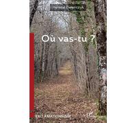 Hélène Ewenczyk – Où vas-tu ? – Poésie – Broché